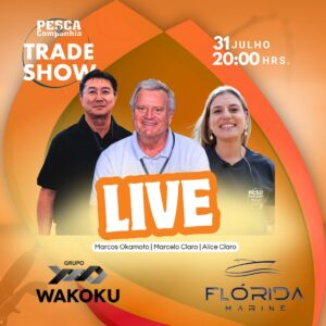 Trade Show terá live com representante do Grupo Wakoku e da Florida Marine nesta quarta-feira (31)