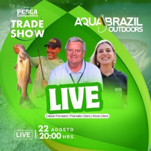 Trade Show realiza live com coordenador de produto e marketing da Aquabrazil Outdoors nesta quinta (22)